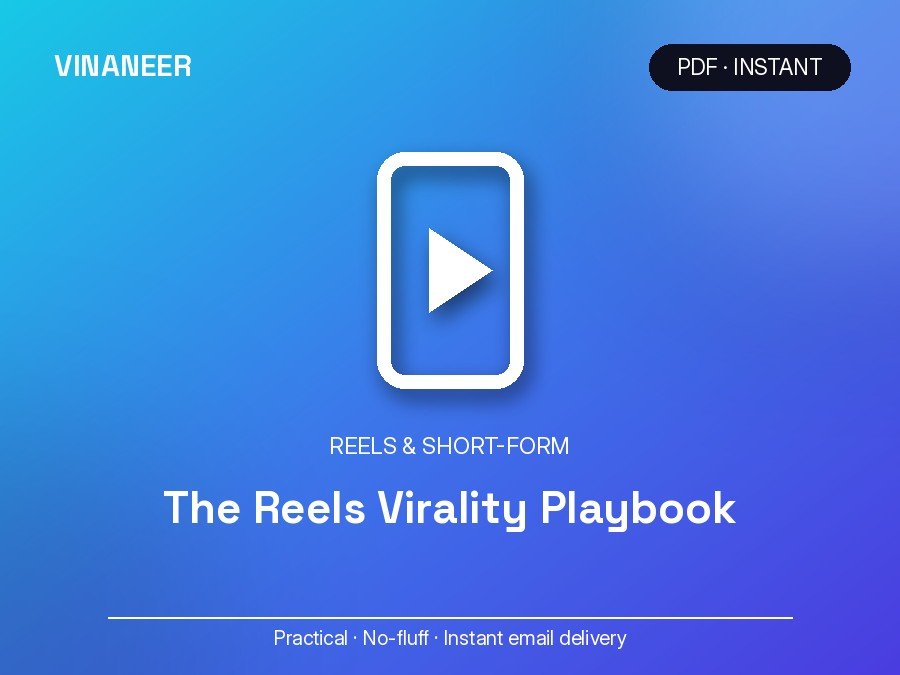 The Reels Virality Playbook